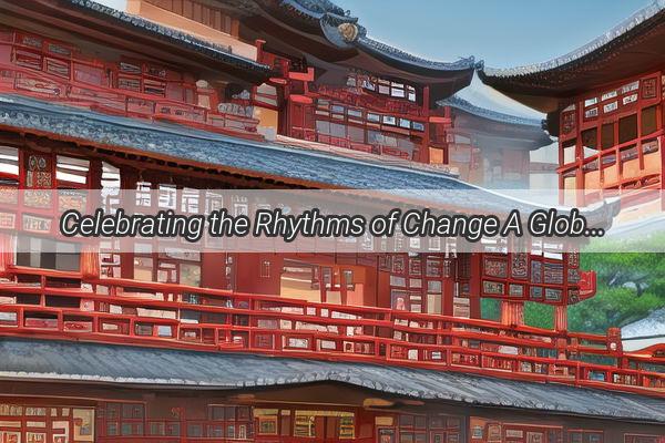 Celebrating the Rhythms of Change A Global Perspective on Chinas National Day